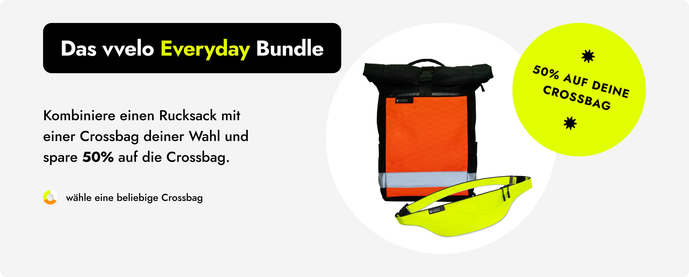 Das vvelo Everyday Bundle: Kombiniere einen Rucksack mit einer Crossbag deiner Wahl und spare 50% auf die Crossbag.