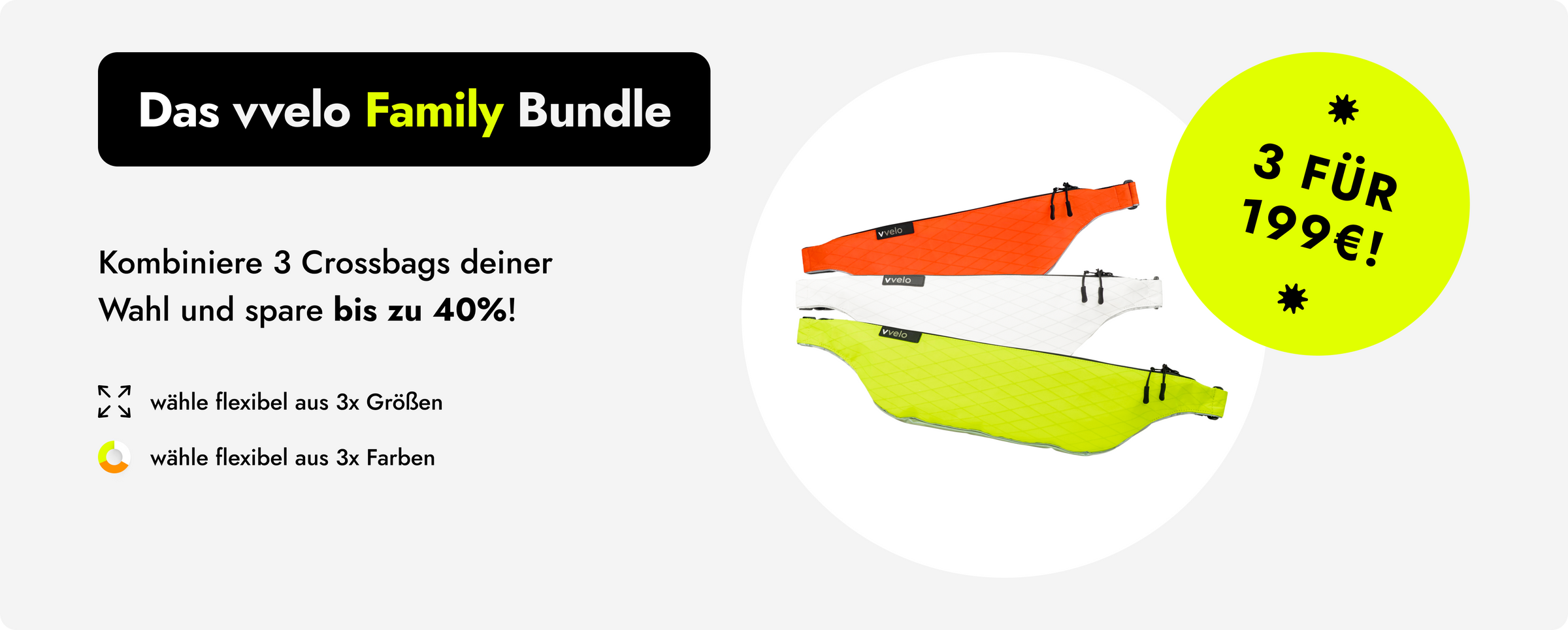 Das vvelo Family Bundle: Kombiniere 3 Crossbags deiner Wahl und spare bis zu 40%! Wahle flexibel aus 3 Farben und 3 Größen.